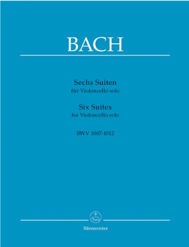 Sechs Suiten für Violoncello solo BWV 1007-1012. Spielpartitur von Baerenreiter Verlag